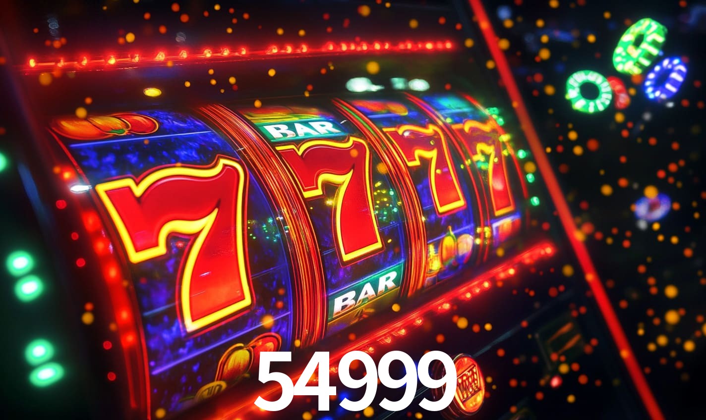 54999 - Plataforma Segura e Regulamentada - 54999.com